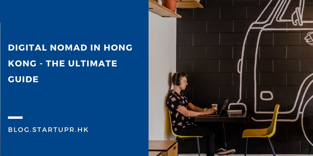 Digital Nomad in Hong Kong