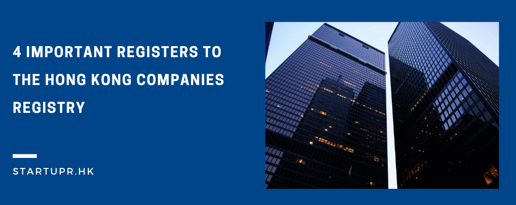 Important Registers to the Hong Kong Companies Registry