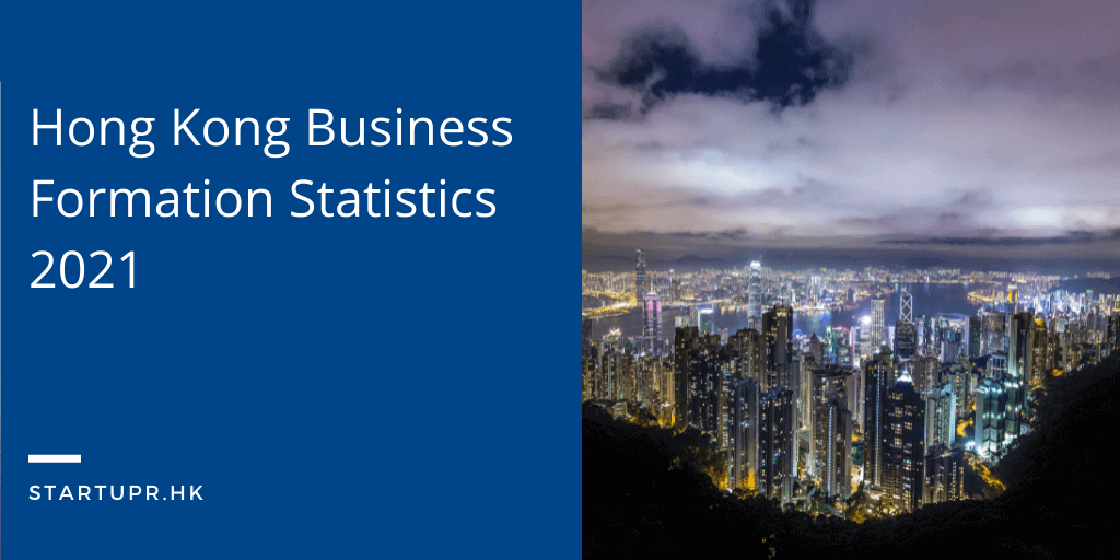 Hong Kong Business Formation Statistics 2021